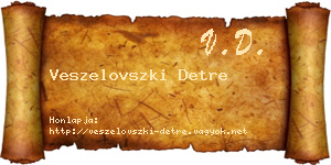 Veszelovszki Detre névjegykártya
